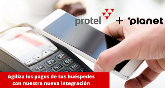 Integración de protel con Planet. Facilita los cobros con tarjetas de crédito